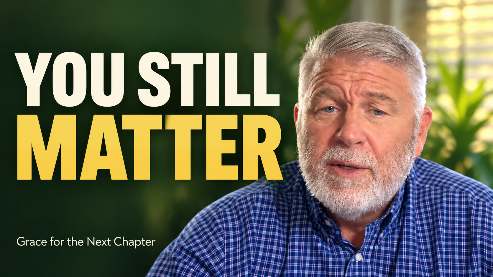 Patrick Hopper beside the words You Still Matter, Grace for the Next Chapter.